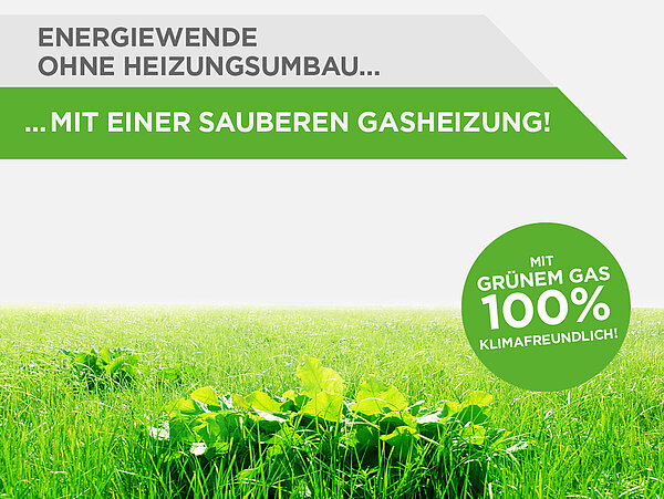 Heizen mit Grünem Gas
